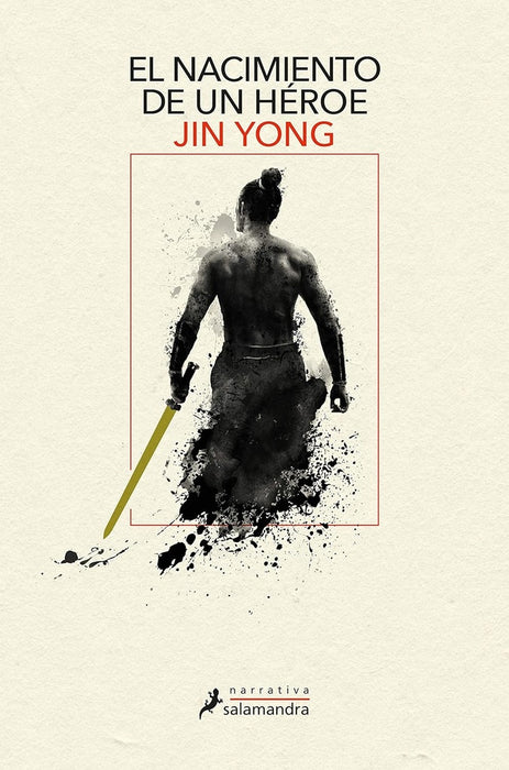 EL NACIMIENTO DE UN HEROE.C | Jin Yong