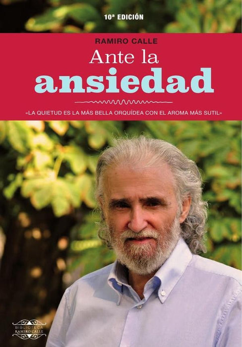 Ante la ansiedad 10ª edición | Ramiro Calle