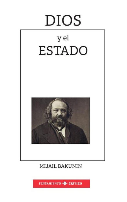 Dios y el Estado | Mijail Bakunin