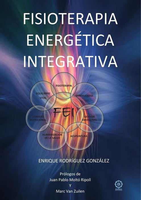 Fisioterapia Energética Integrativa | Enrique Rodríguez González