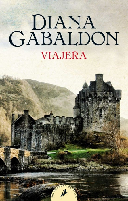 VIAJERA.. | Diana Gabaldon