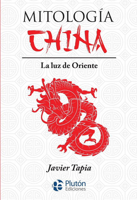 MITOLOGIA CHINA.. | Javier  Tapia