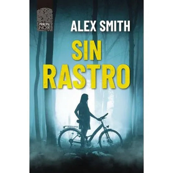 Sin rastro | Alex  Smith