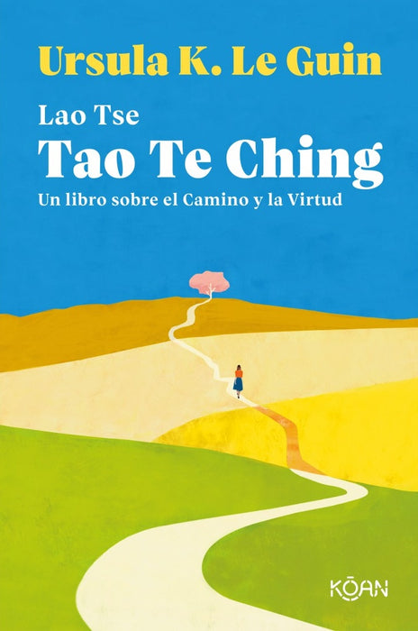 TAO TE CHING.. | TSÉ LAO