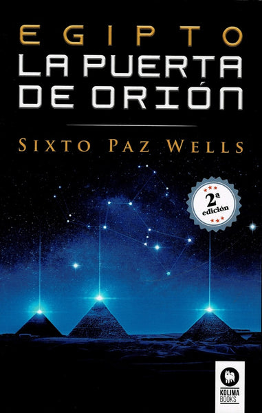 EGIPTO, LA PUERTA DE ORIÓN.. | Sixto Paz Wells