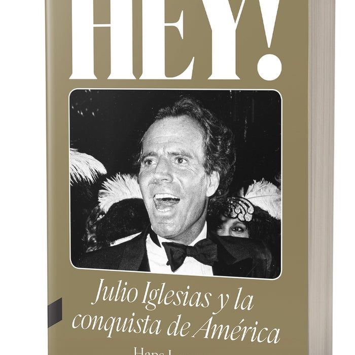 HEY! JULIO IGLESIAS Y LA CONQUISTA DE AMERICA.. | HANS  LAGUNA