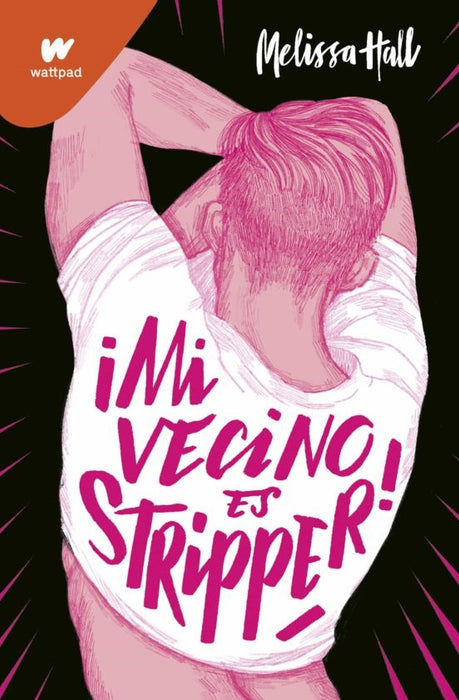 ¡MI VECINO ES STRIPPER! * | Melissa Hall