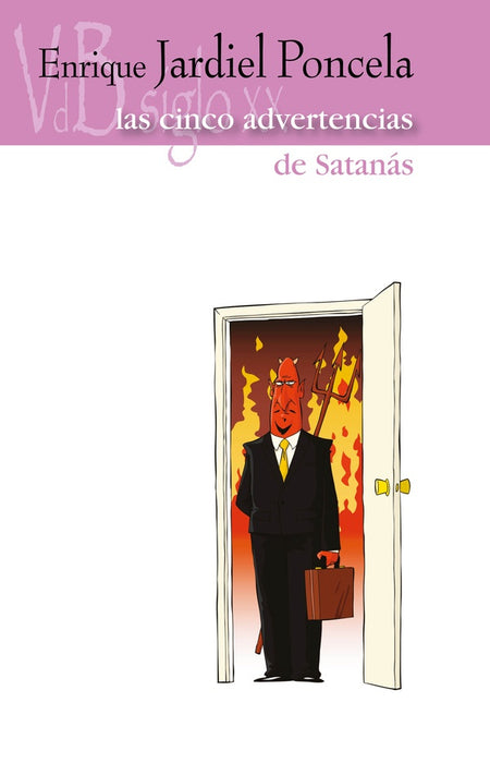 Las cinco advertencias de Satanás | Enrique Jardiel Poncela