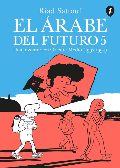 El árabe del futuro 5 | Raid Sattouf