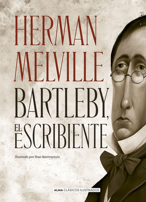 Bartleby, el escribiente (alma) | HERMAN MELVILLE