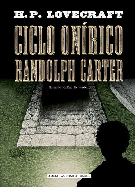 Ciclo onírico Randolph Carter | H.P. Lovecraft