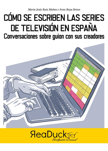 Cómo se escriben las series en España. | Ruiz Muñoz, Raya Bravo