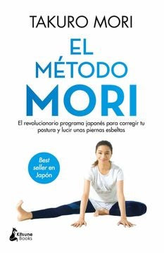 EL MÉTODO MORI | TAKURO MORI