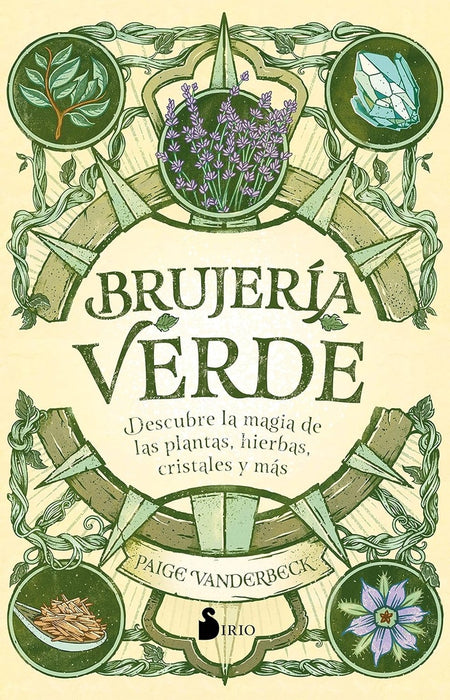 BRUJERIA VERDE* | Paige  Vanderbeck