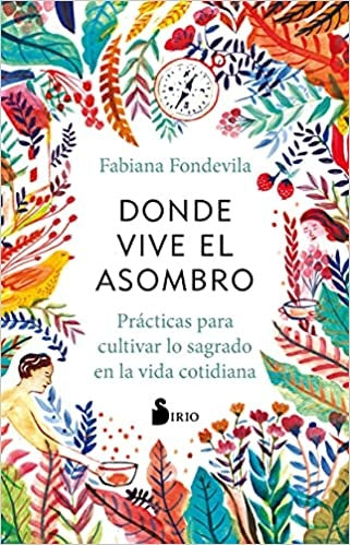 Donde vive el asombro  | Fabiana Fondevila