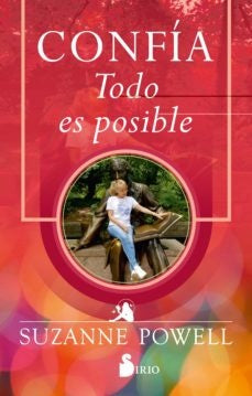 CONFÍA TODO ES POSIBLE* | Suzanne  Powell