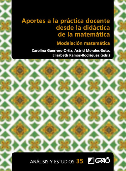 Aportes a la práctica docente desde la didáctica de la matemática | Ramos Rodríguez, Morales Soto y otros