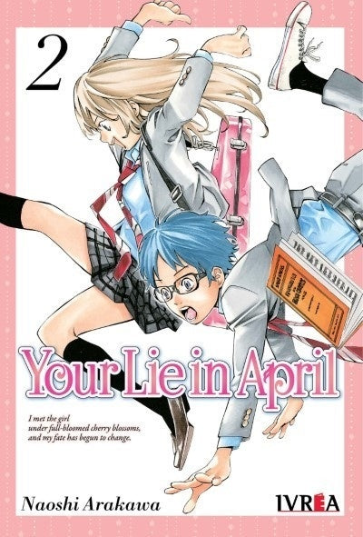 YOUR LIE IN APRIL 02.. | Naoshi  Arakawa