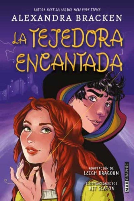 LA TEJEDORA ENCANTADA | Alexandra Bracken