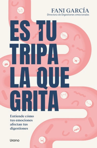 ES TU TRIPA LA QUE GRITA.. | FANI  GARCIA