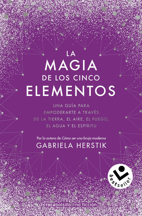 LA MAGIA DE LOS CINCO ELEMENTOS.. | GABRIELA HERSTIK