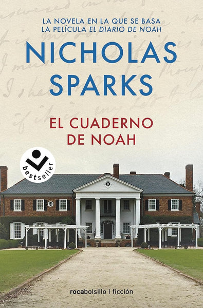 EL CUADERNO DE NOAH.. | Nicholas Sparks