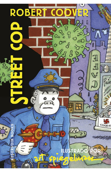 STREET COP | Robert Coover