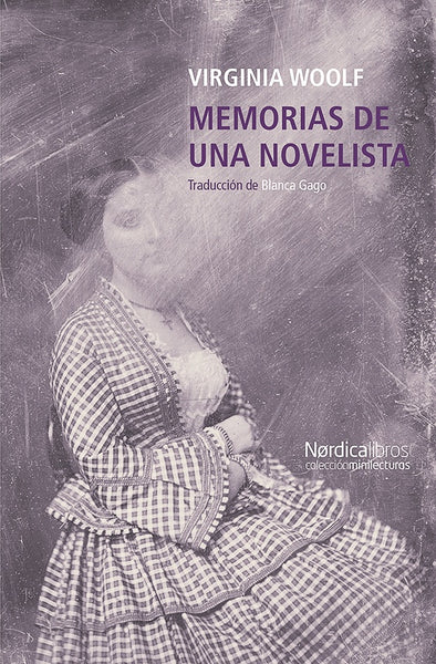 MEMORIAS DE UNA NOVELISTA* | Virginia Woolf