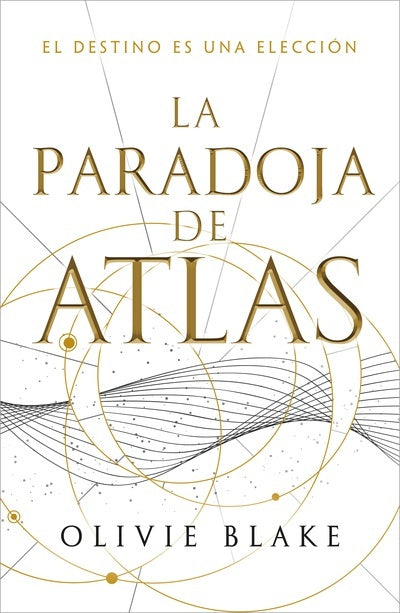 LA PARADOJA DE ATLAS.. | Olivie  Blake