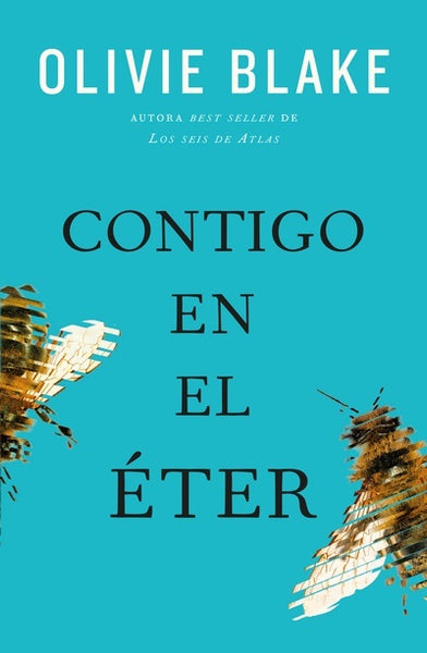 CONTIGO EN EL ETER* | Olivie  Blake