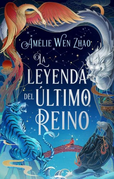 La leyenda del ùltimo reino | AMÉLIE WEN ZHAO