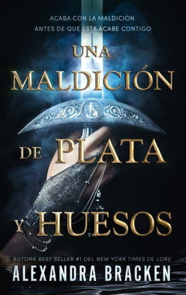 Una maldición de plata y huesos | Alexandra Bracken