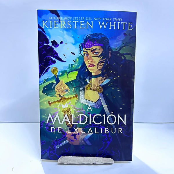 LA MALDICION DE EXCALIBUR.. | Kiersten White