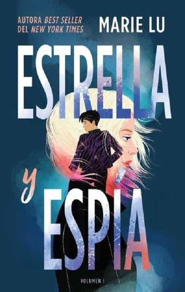 ESTRELLA Y ESPÍA | Marie Lu