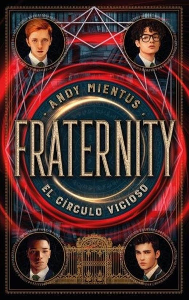 FRATERNITY-un circulo vicioso | ANDY  MIENTUS