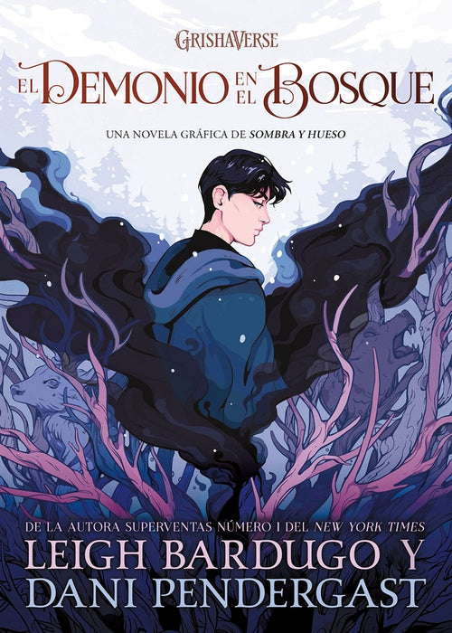 EL DEMONIO EN EL BOSQUE.. | LEIGH  BARDUGO