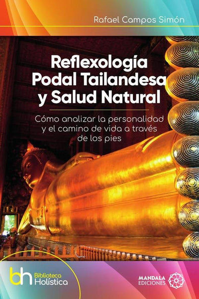 Reflexología podal tailandesa y Salud Natural | Rafael Campos Simón