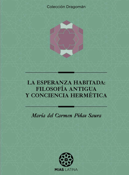 La Esperanza Habitada | María del Carmen Piñas Saura