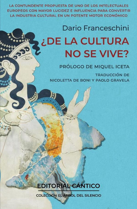 ¿De la cultura no se vive? | Iceta, Franceschini