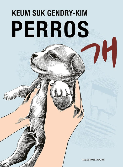 PERROS.. | KEUM SUK