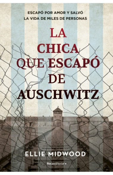 LA CHICA QUE ESCAPÓ DE AUSCHWITZ..* | ELLIE MIDWOOD