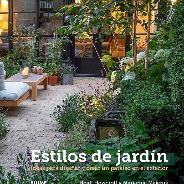 ESTILOS DE JARDÍN.. | HEIDI HOWCROFT