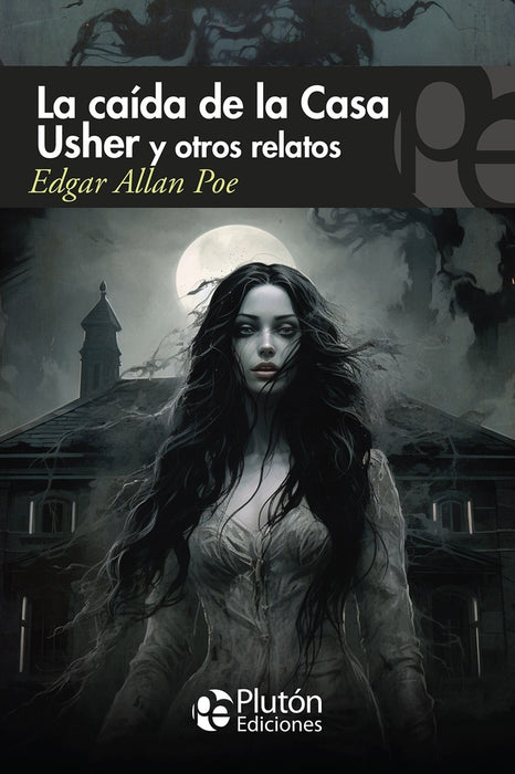 LA CAÍDA DE LA CASA USHER Y OTROS RELATOS.. | EDGAR ALLAN POE