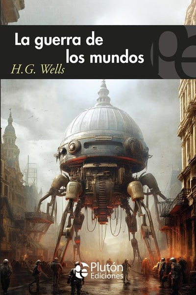 LA GUERRA DE LOS MUNDOS.. | H. G. Wells