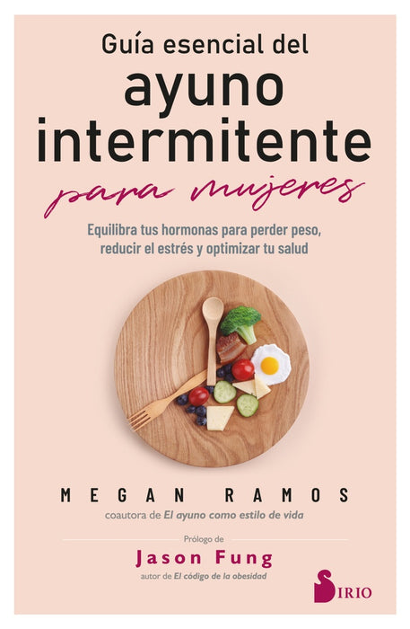 GUIA ESENCIAL DEL AYUNO INTERMITENTE.. | Megan Ramos