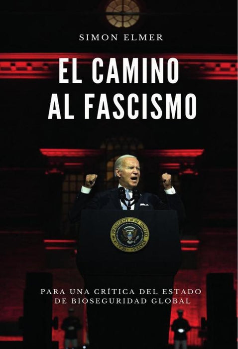 El camino al fascismo | Simon Elmer