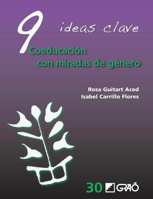 9 Ideas clave: Coeducación con miradas de género | Guitart Aced, Guitart Aced y otros