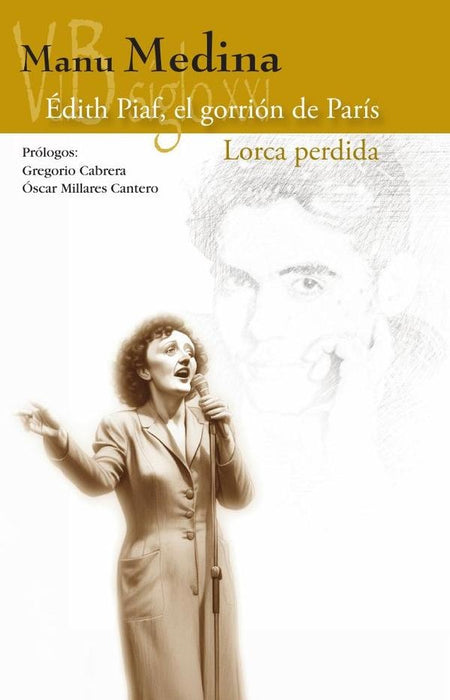 Édtih Piaf, el gorrión de París / Lorca Perdida | Manu Medina