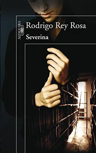 SEVERINA | Rodrigo Rey Rosa