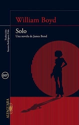 SOLO * | William Boyd